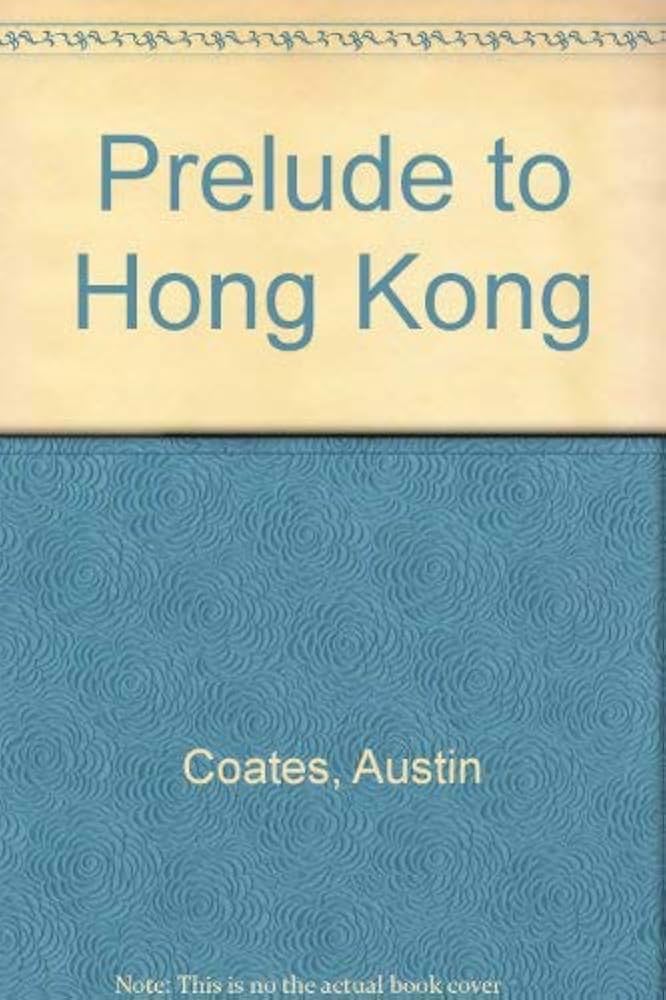 Prelude to Hong Kong